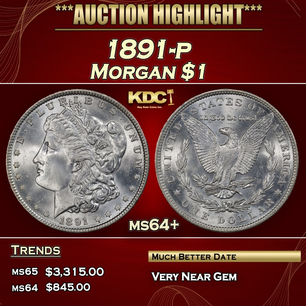 1891-p Morgan Dollar $1 ms64+ SEGS: 1891-p Morgan Dollar $1 ms64+ SEGS.