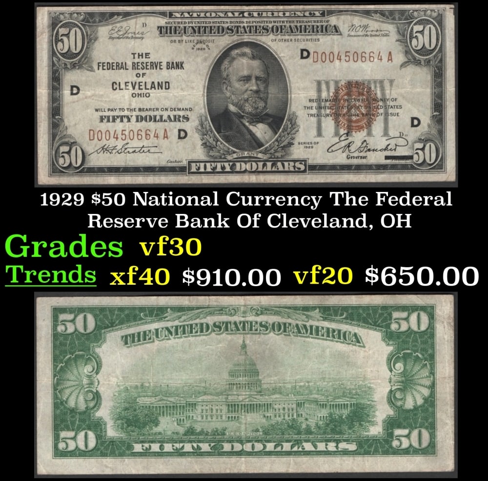 1929 $50 National Currency The Federal Reserve Bank Of Cleveland, OH Grades vf++ (1 of 3)