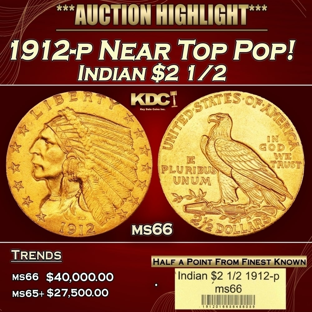 1912-p Gold Indian Quarter Eagle Near Top Pop! $2 1/2 ms66 USCG: 1912-p Near Top Pop! Gold Indian Quarter Eagle $2 1/2 ms66 USCG. Many Indian gold specialists consider the 1912 quarter eagle to be underrated in Gem and better condition. The spotlight is usually hog