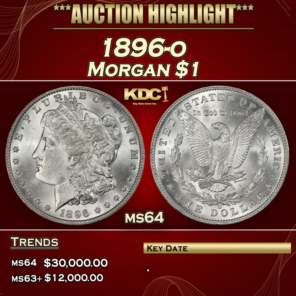 1896-o Morgan Dollar $1 ms64 SEGS: 1896-o Morgan Dollar $1 ms64 SEGS.