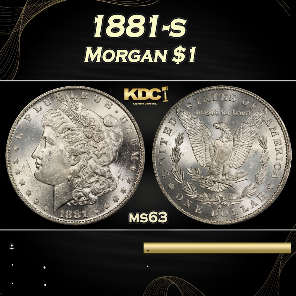 1881-s Morgan Dollar $1 Grades ms63: 1881-s Morgan Dollar $1 Grades ms63.