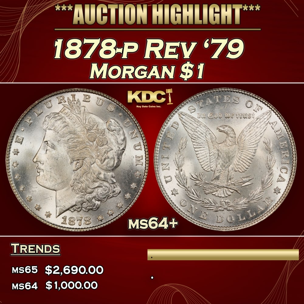 1878-p Rev '79 Morgan Dollar $1 ms64+ SEGS: 1878-p Rev '79 Morgan Dollar $1 ms64+ SEGS.