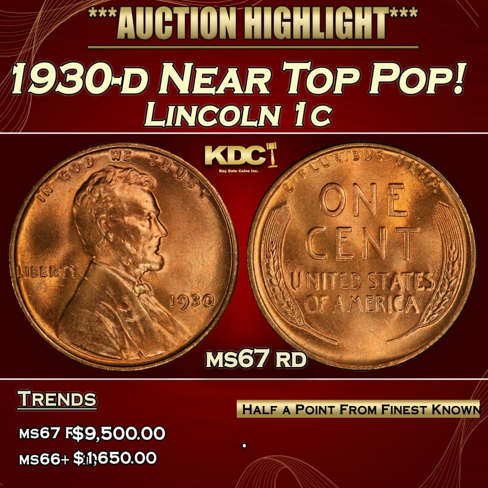 1930-d Lincoln Cent Near Top Pop! 1c ms67 rd SEGS: 1930-d Near Top Pop! Lincoln Cent 1c ms67 rd SEGS. 0
