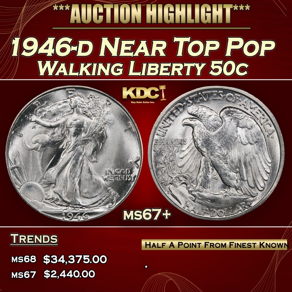 1946-d Walking Liberty Half Dollar Near Top Pop 50c ms67+ SEGS: 1946-d Near Top Pop Walking Liberty Half Dollar 50c ms67+ SEGS.