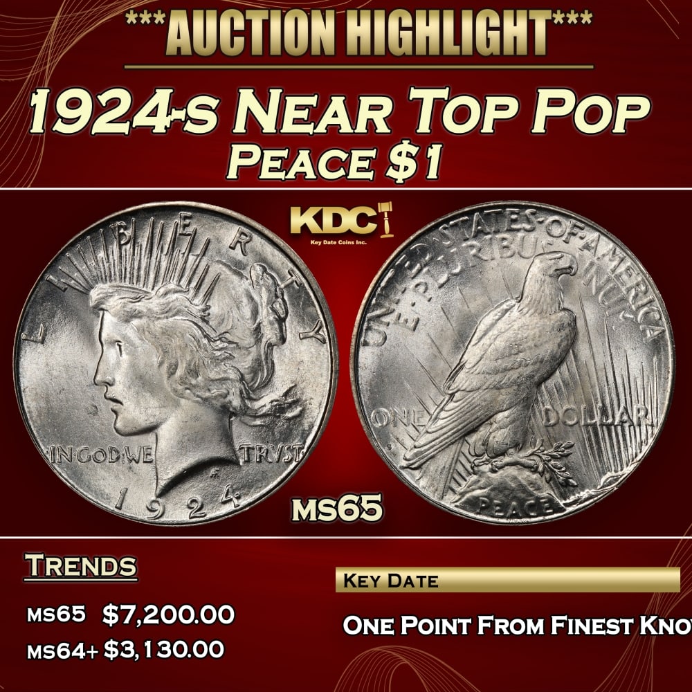 1924-s Peace Dollar Near Top Pop $1 ms65 SEGS: 1924-s Near Top Pop Peace Dollar $1 ms65 SEGS. 0
