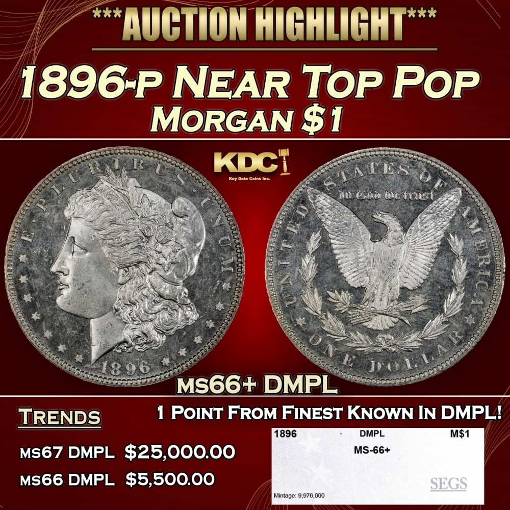1896-p Morgan Dollar Near Top Pop $1 ms66+ DMPL SEGS: 1896-p Near Top Pop Morgan Dollar $1 ms66+ DMPL SEGS. 0