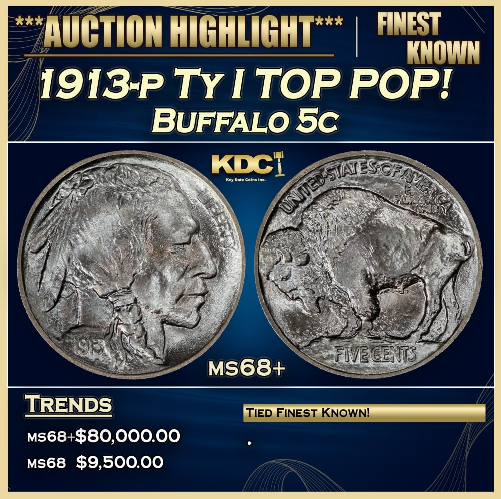 1913-p Ty I Buffalo Nickel TOP POP! 5c ms68+ SEGS: 1913-p Ty I TOP POP! Buffalo Nickel 5c ms68+ SEGS.