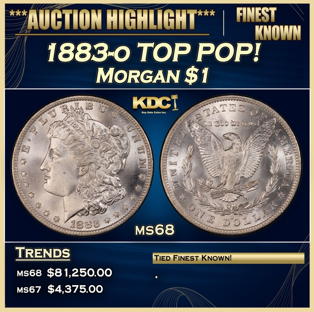 1883-o Morgan Dollar TOP POP! $1 ms68 SEGS: 1883-o TOP POP! Morgan Dollar $1 ms68 SEGS.