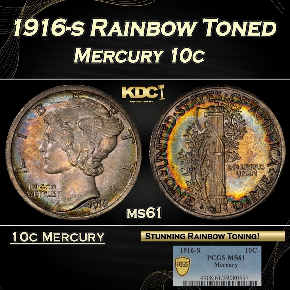 PCGS 1916-s Mercury Dime Rainbow Toned 10c ms61 PCGS: PCGS 1916-s Rainbow Toned Mercury Dime 10c ms61 PCGS. 0