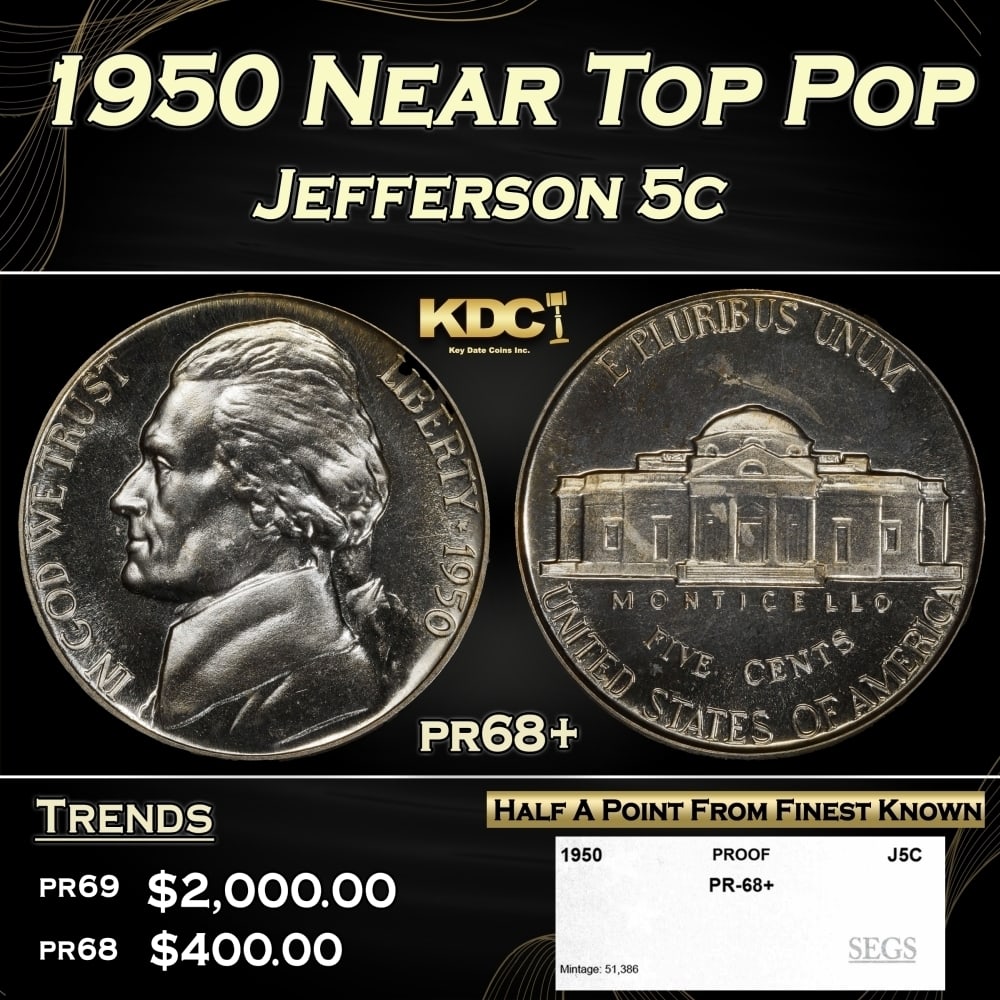 1950 Proof Jefferson Nickel Near Top Pop 5c pr68+ SEGS: 1950 Near Top Pop Jefferson Nickel 5c pr68+ SEGS. 0
