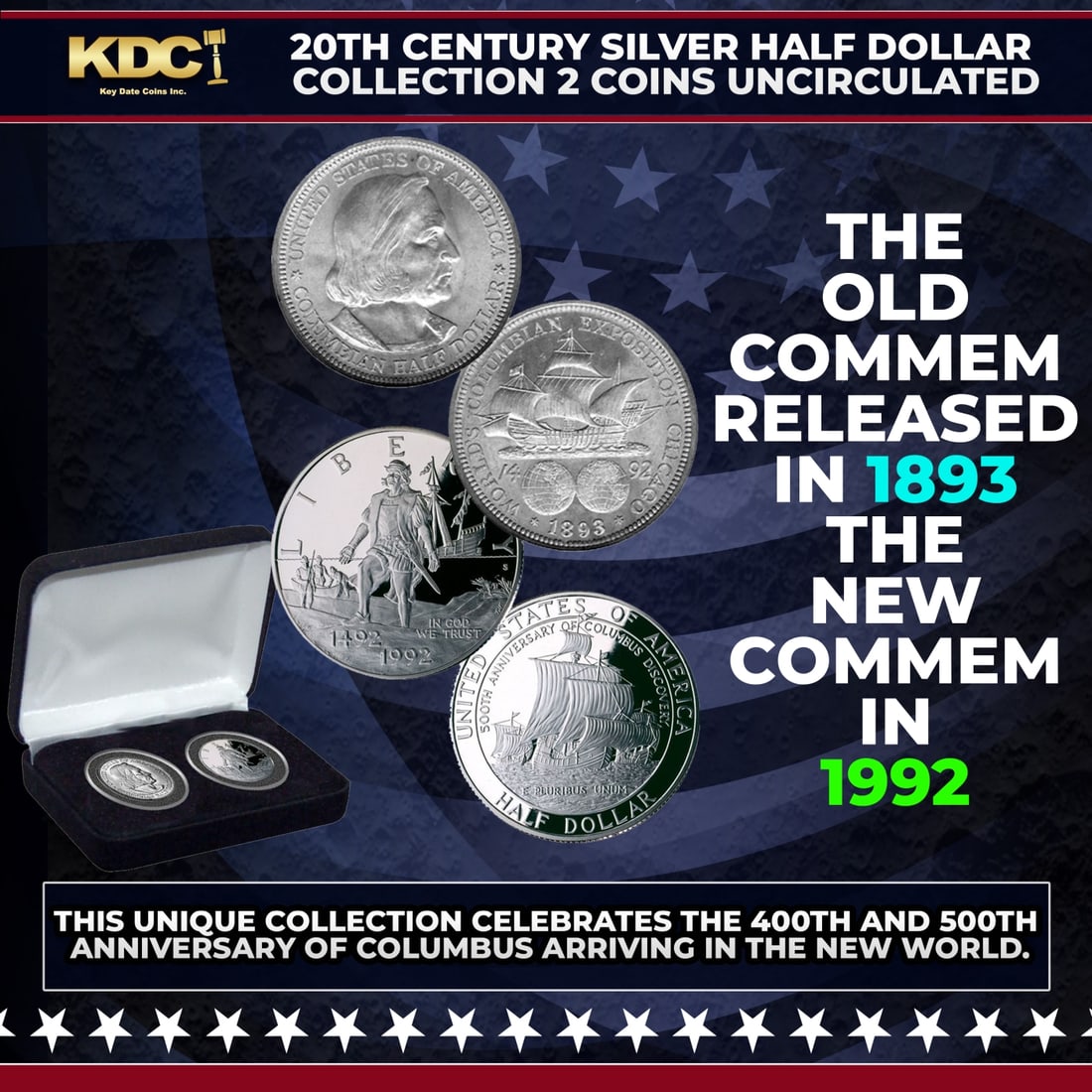 The Columbus Half Dollar Commemorative Collection 2 Coins: The Columbus Half Dollar Commemorative Collection 2 Coins. This unique collection of U.S. Mint commemorative coins spans 100 years ? and celebrates the 400th and 500th anniversary of Columbus arriving