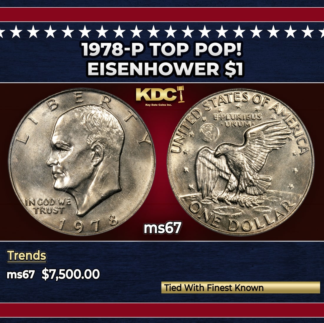 1978-p Eisenhower Dollar TOP POP! $1 ms67 SEGS: 1978-p TOP POP! Eisenhower Dollar $1 ms67 SEGS. Historic precious metal trends is causing increased spot pricing by the day. On auctions with set openings, we are doing our best to have items priced a