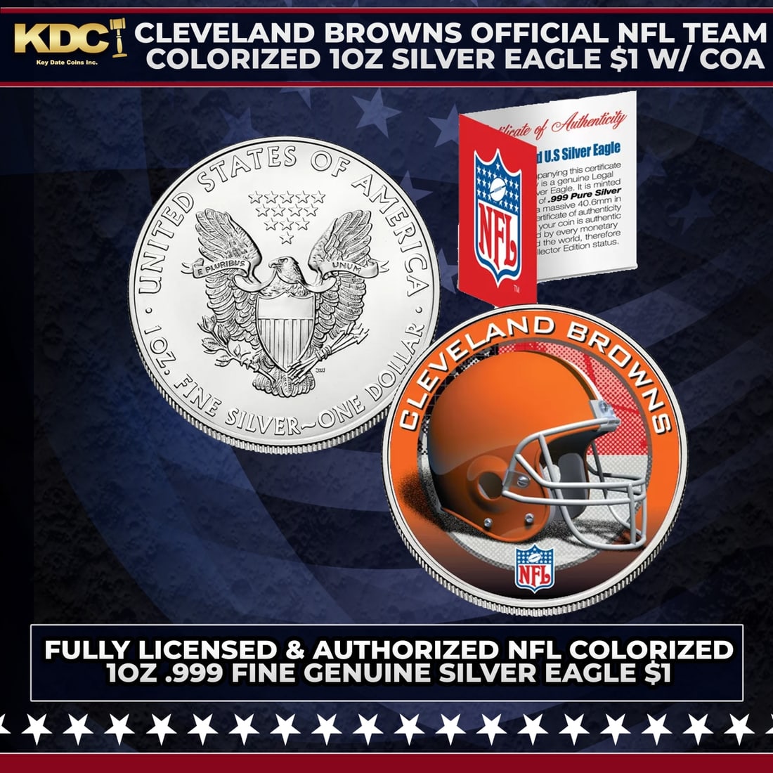 Cleveland Browns Official NFL Team Colorized 1oz Silver Eagle $1 w/ COA Other Toy: Cleveland Browns Official NFL Team Colorized 1oz Silver Eagle $1 w/ COA. This is your chance to own a fully licensed & authorized NFL colorized .999 Fine Silver Eagle $1 coin, beautifully enhanced wit