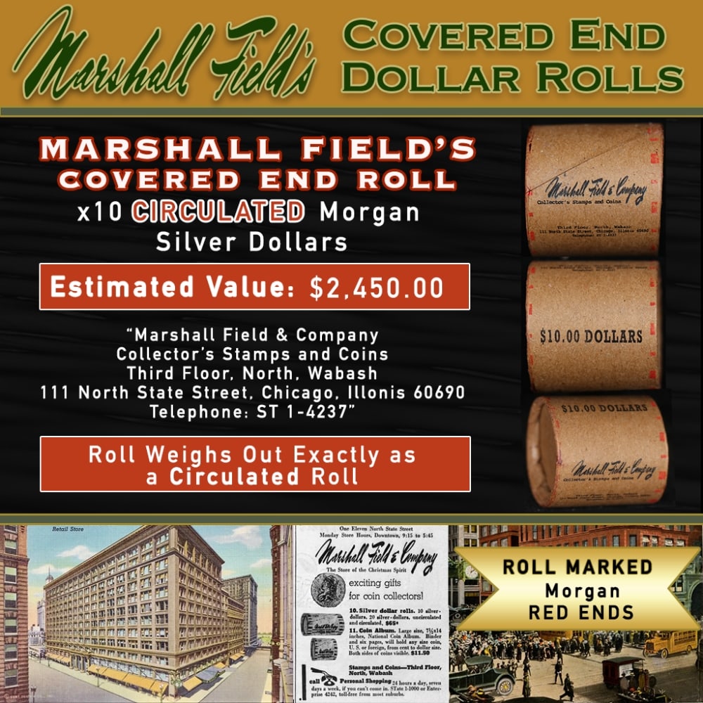 Rare Morgan Circ MARSHALL FIELDS 10 $1 Roll RED Level: Rare Morgan Circ MARSHALL FIELDS 10 $1 Roll RED Level. Up For Auction is a 185- Rare Morgan Circ MARSHALL FIELDS 10 $1 Roll RED Level Roll Weighing 268.6 g Based On this weight this is a Circ Roll We 
