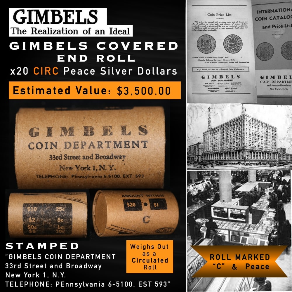 Peace Silver Dollar GIMBLES Roll Circ C 20 Coin: Peace Silver Dollar GIMBLES Roll Circ C 20 Coin. Up For Auction is a 156- Peace Silver Dollar GIMBLES Roll Circ C 20 Coin Roll Weighing 534.5 g Based On this weight this is a Circ Roll We are very exc