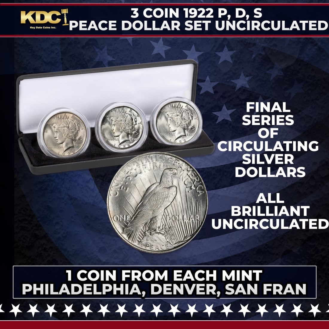 3 Coin 1922 P, D, S Peace Dollar Set, 1 Coin From Each Mint Uncirculated: 3 Coin 1922 P, D, S Peace Dollar Set, 1 Coin From Each Mint Uncirculated. No coins make better gifts than large, hefty silver coins from America's past, and this 1922 all-mint set is from the final se