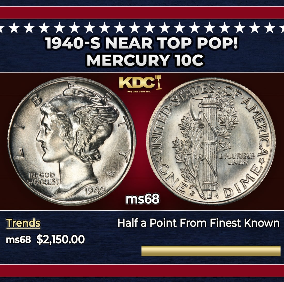 1940-s Mercury Dime Near Top Pop! 10c ms68 SEGS: 1940-s Near Top Pop! Mercury Dime 10c ms68 SEGS. Historic precious metal trends is causing increased spot pricing by the day. On auctions with set openings, we are doing our best to have items priced 