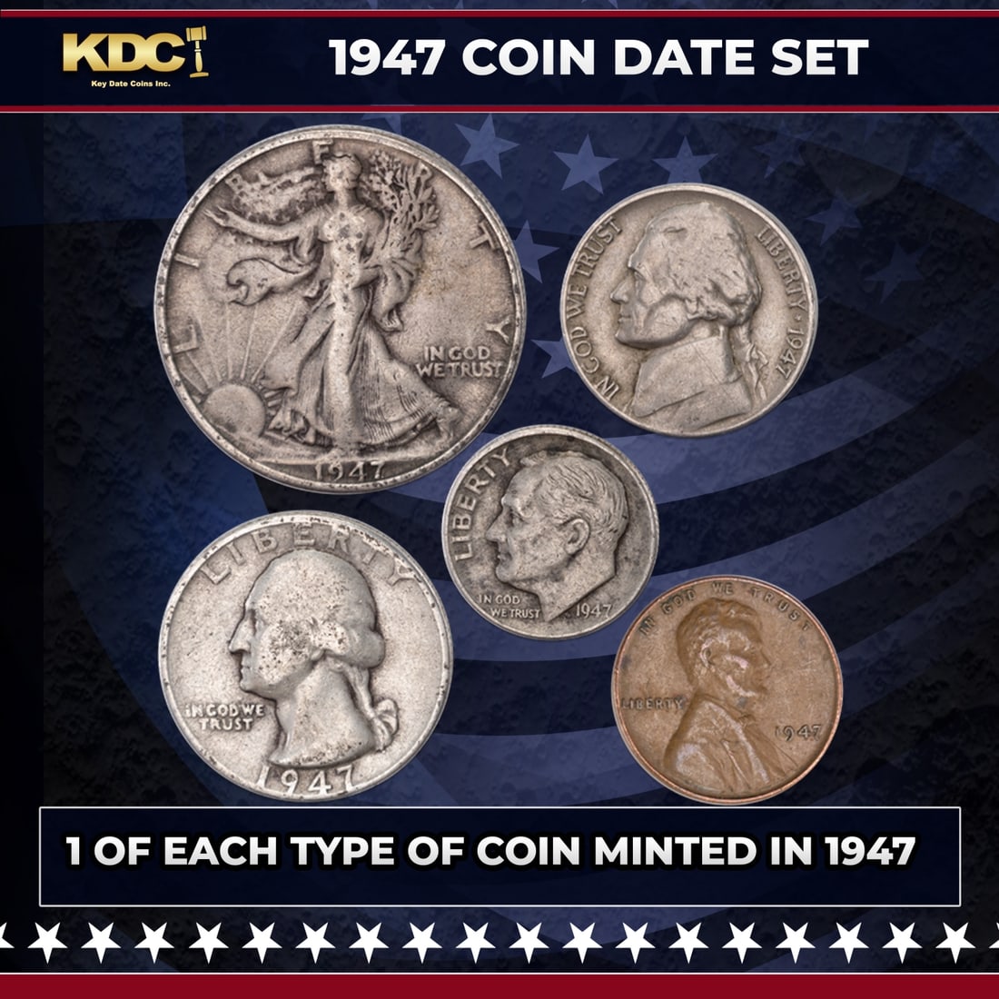 1947 5 Coin Date Set, 1 Of Each Type Of Coin Minted in 1947: 1947 5 Coin Date Set, 1 Of Each Type Of Coin Minted in 1947. Please Note All Backer Cards may have slight differences but will be very similar if not identical to the one in the photo