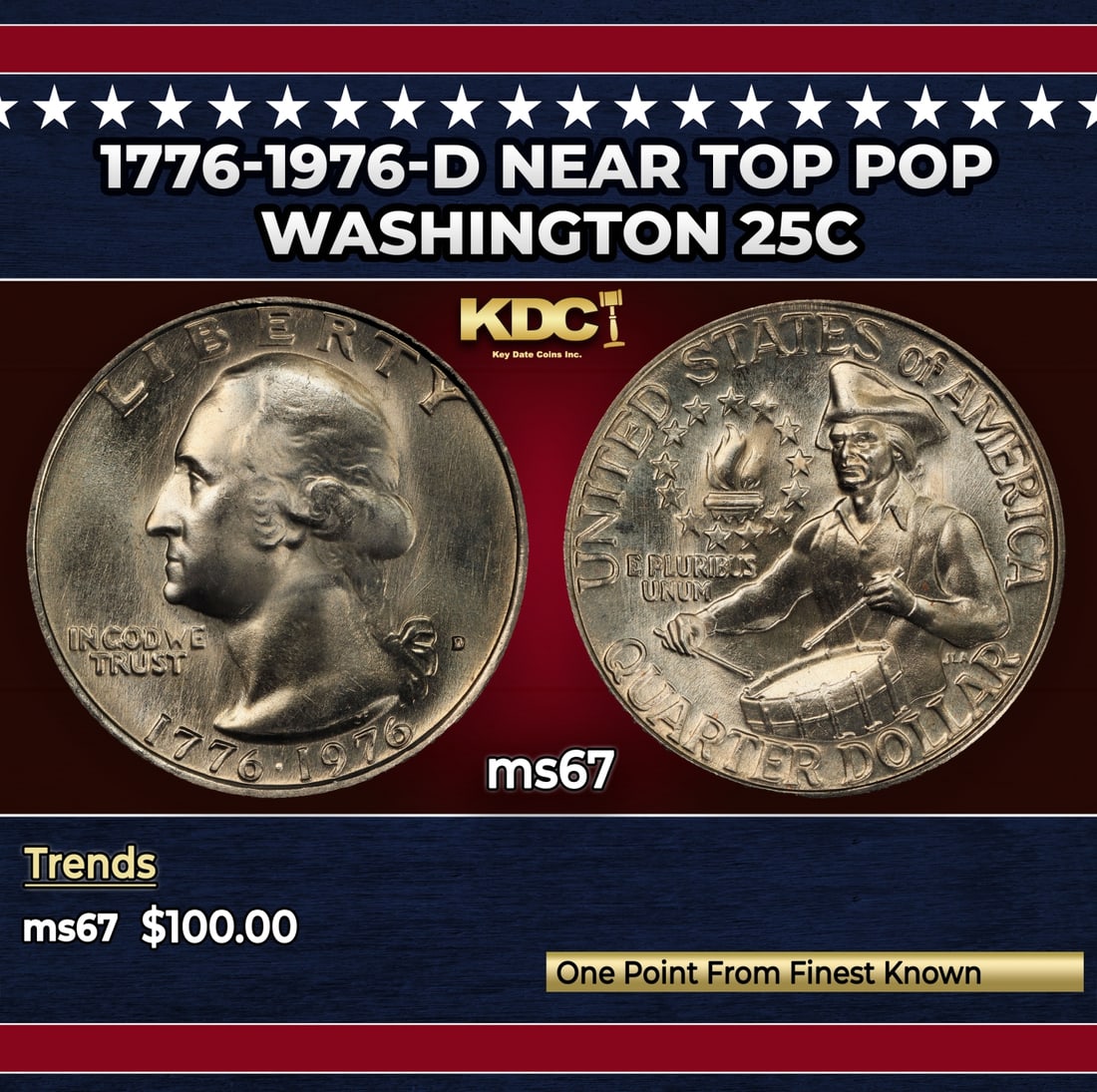 1776-1976-d Washington Quarter Near Top Pop 25c ms67 SEGS: 1776-1976-d Near Top Pop Washington Quarter 25c ms67 SEGS. Historic precious metal trends is causing increased spot pricing by the day. On auctions with set openings, we are doing our best to have ite