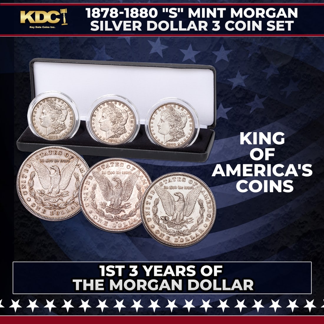 1878-1880 "S" Mint Morgan Silver Dollar 3 Coin Set With Case. 1st 3 Years Of The Morgan Dollar: 1878-1880 "S" Mint Morgan Silver Dollar 3 Coin Set With Case. 1st 3 Years Of The Morgan Dollar. Here's a handsome set of 90% silver Morgan dollars from the first 3 years of the series 1878, 1879 and 1