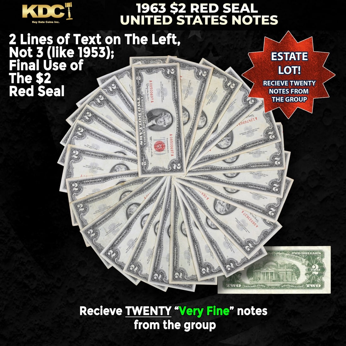 20x 1963 $2 Red Seal United States Note Grades VF/XF: 20x 1963 $2 Red Seal United States Note Grades VF/XF. 1963 Legal Tender (United States Note). 1963 marks the last year that red seals were printed on two dollar bills. This is also the last year that 