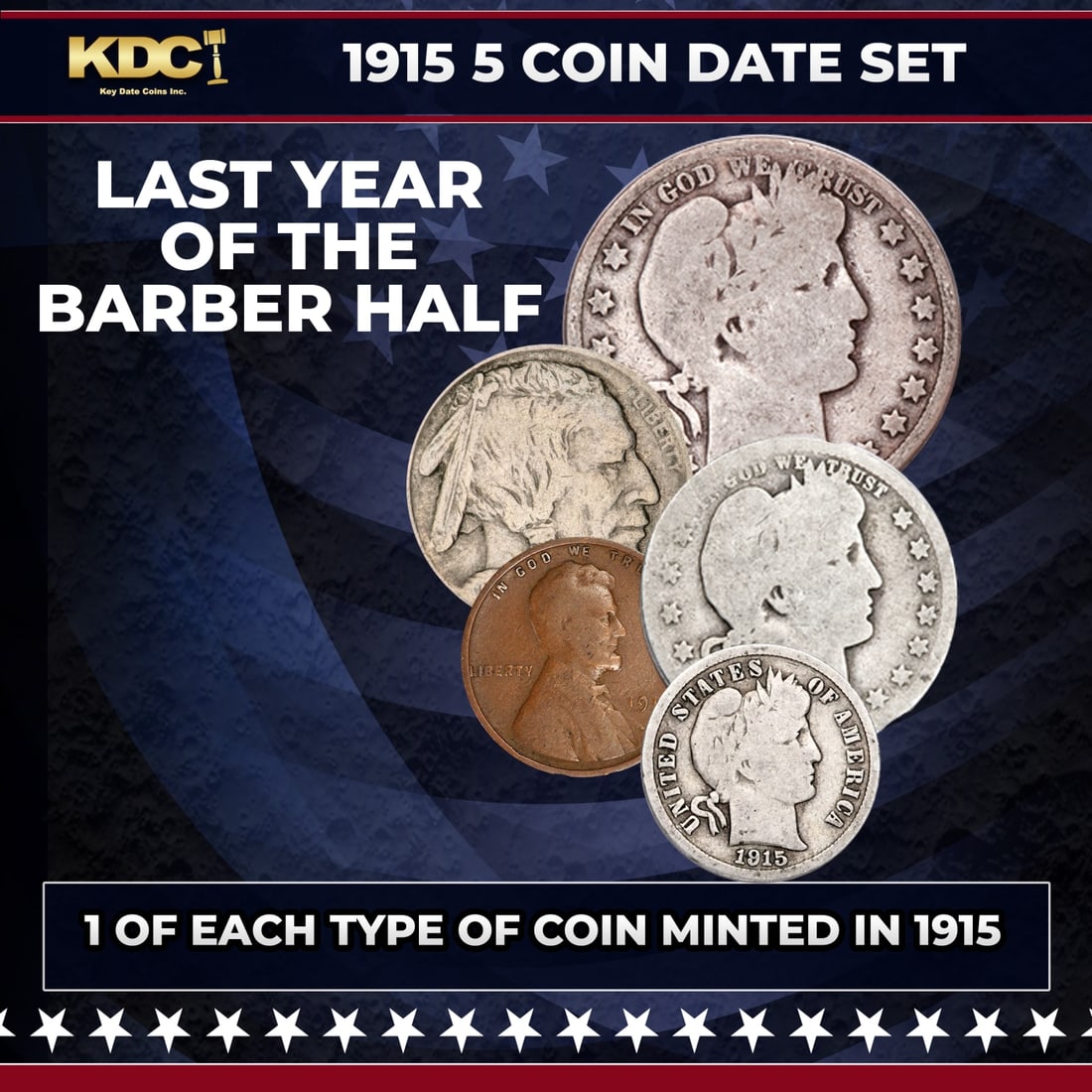 1915 5 Coin Date Set, 1 Of Each Type Of Coin Minted in 1915: 1915 5 Coin Date Set, 1 Of Each Type Of Coin Minted in 1915. Please Note All Backer Cards may have slight differences but will be very similar if not identical to the one in the photo