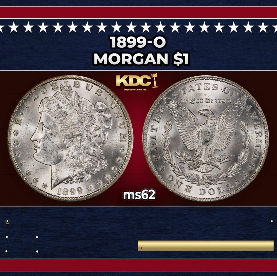 1899-o Morgan Dollar $1 Grades ms62: 1899-o Morgan Dollar $1 Grades ms62.
