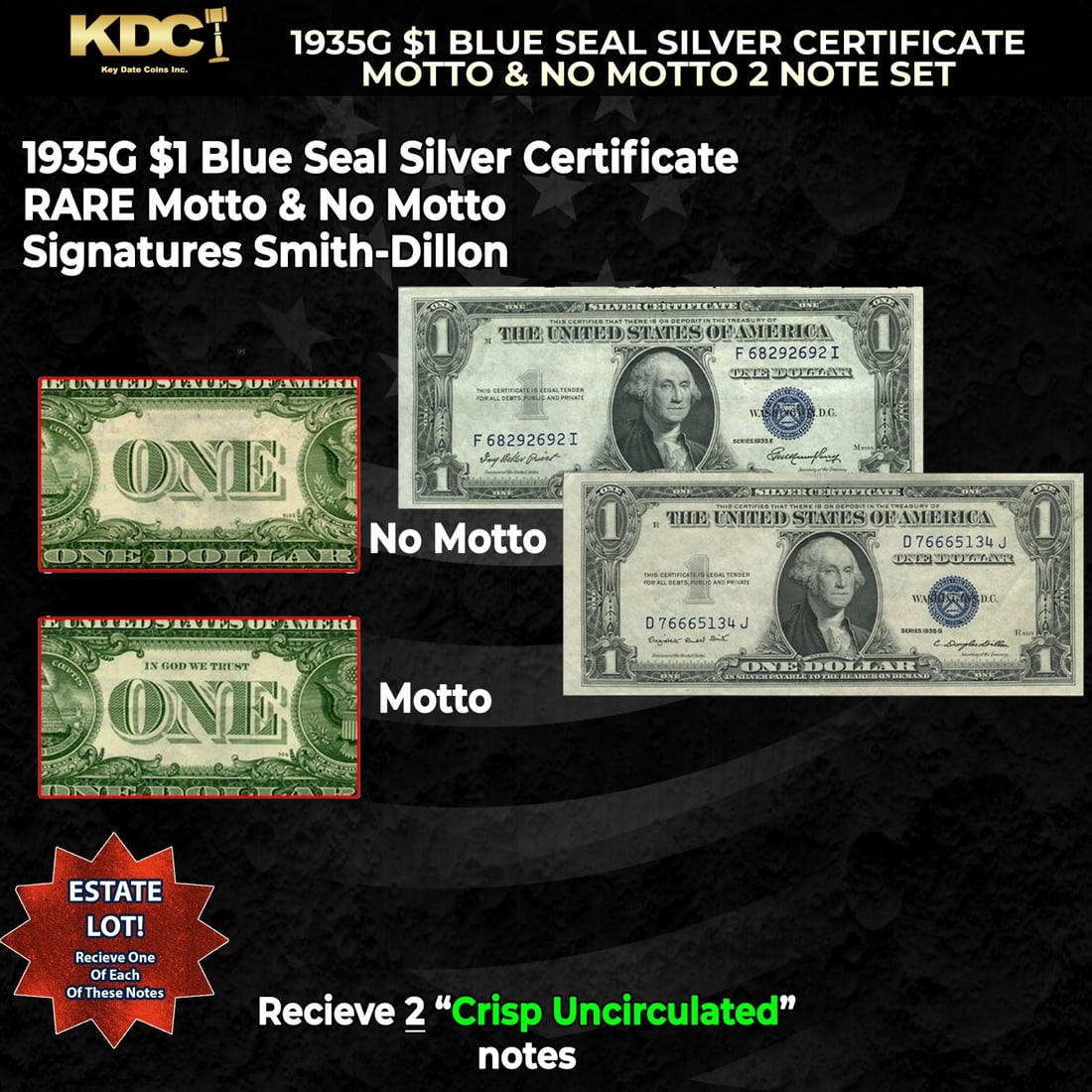1935G $1 Blue Seal Silver Certificate Motto & No Motto 2 Note Set Grades CU: 1935G $1 Blue Seal Silver Certificate Motto & No Motto 2 Note Set Grades CU. The Series of 1935 $1 Silver Certificates was America's last bank note without the motto 'In God We Trust.' When the design