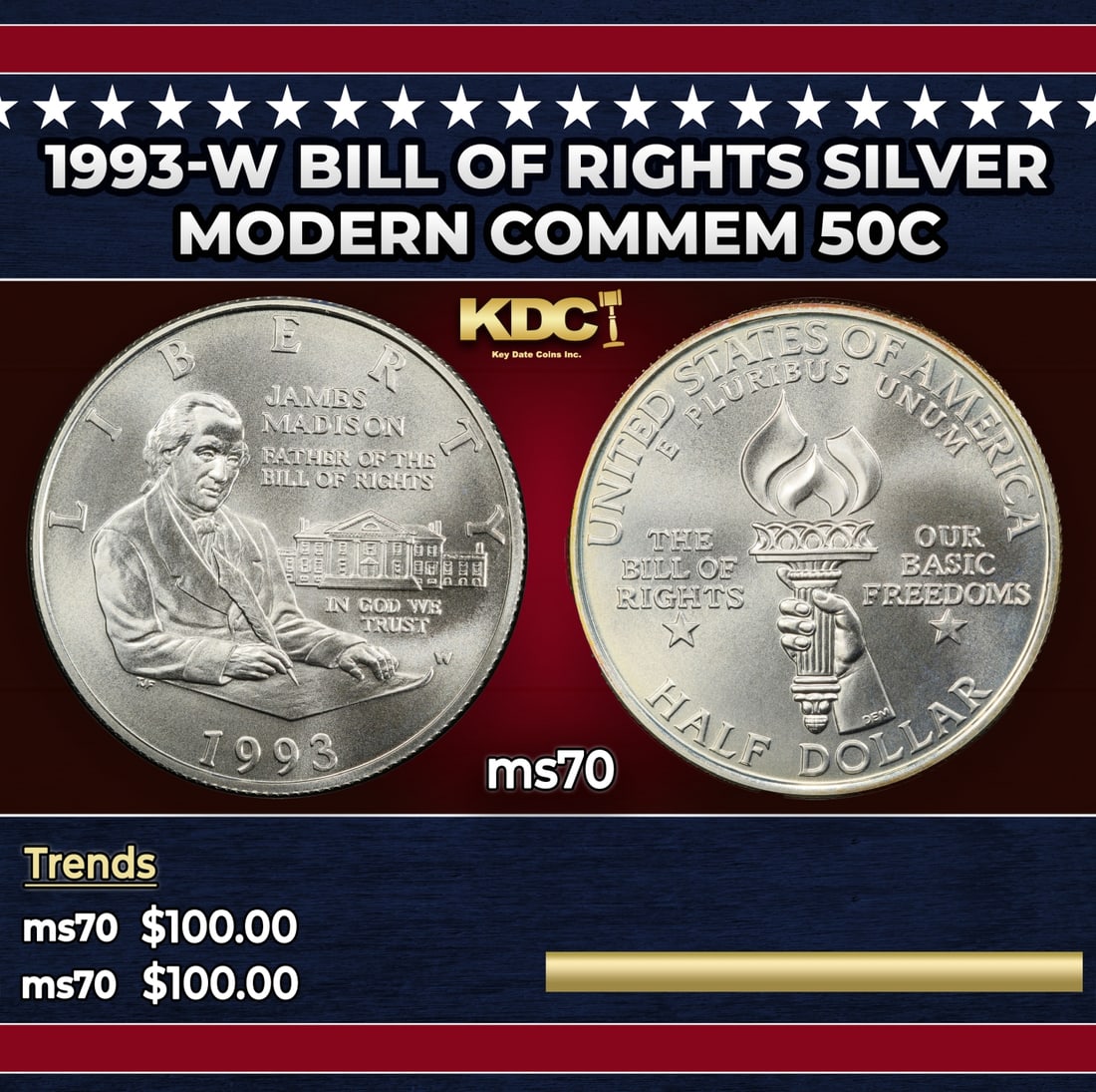 1993-w Bill Of Rights Modern Commem Half Dollar Silver 50c ms70 SEGS: 1993-w Bill Of Rights Silver Modern Commem Half Dollar 50c ms70 SEGS. Historic precious metal trends is causing increased spot pricing by the day. On auctions with set openings, we are doing our best 