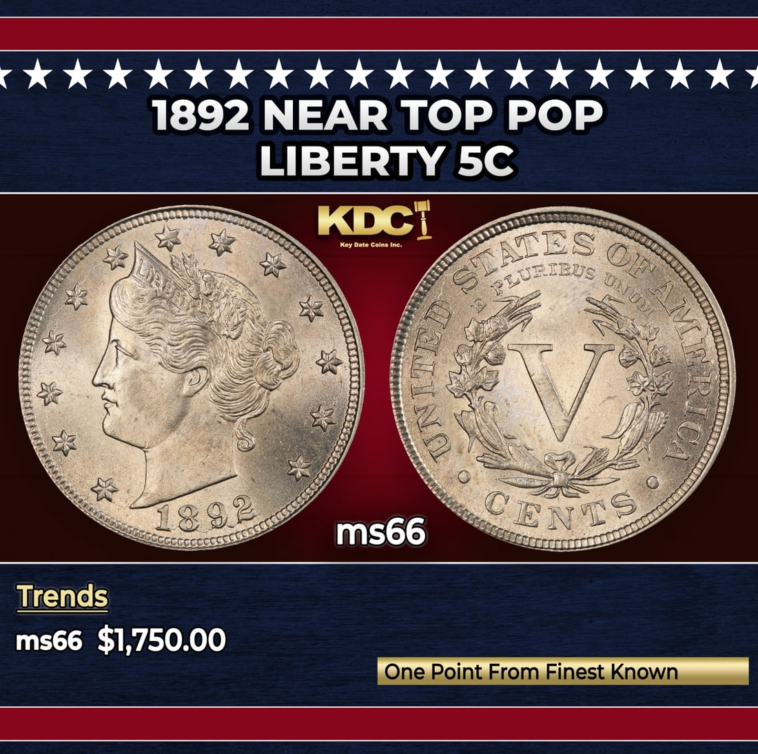 1892 Liberty Nickel Near Top Pop 5c ms66 SEGS: 1892 Near Top Pop Liberty Nickel 5c ms66 SEGS. Historic precious metal trends is causing increased spot pricing by the day. On auctions with set openings, we are doing our best to have items priced at