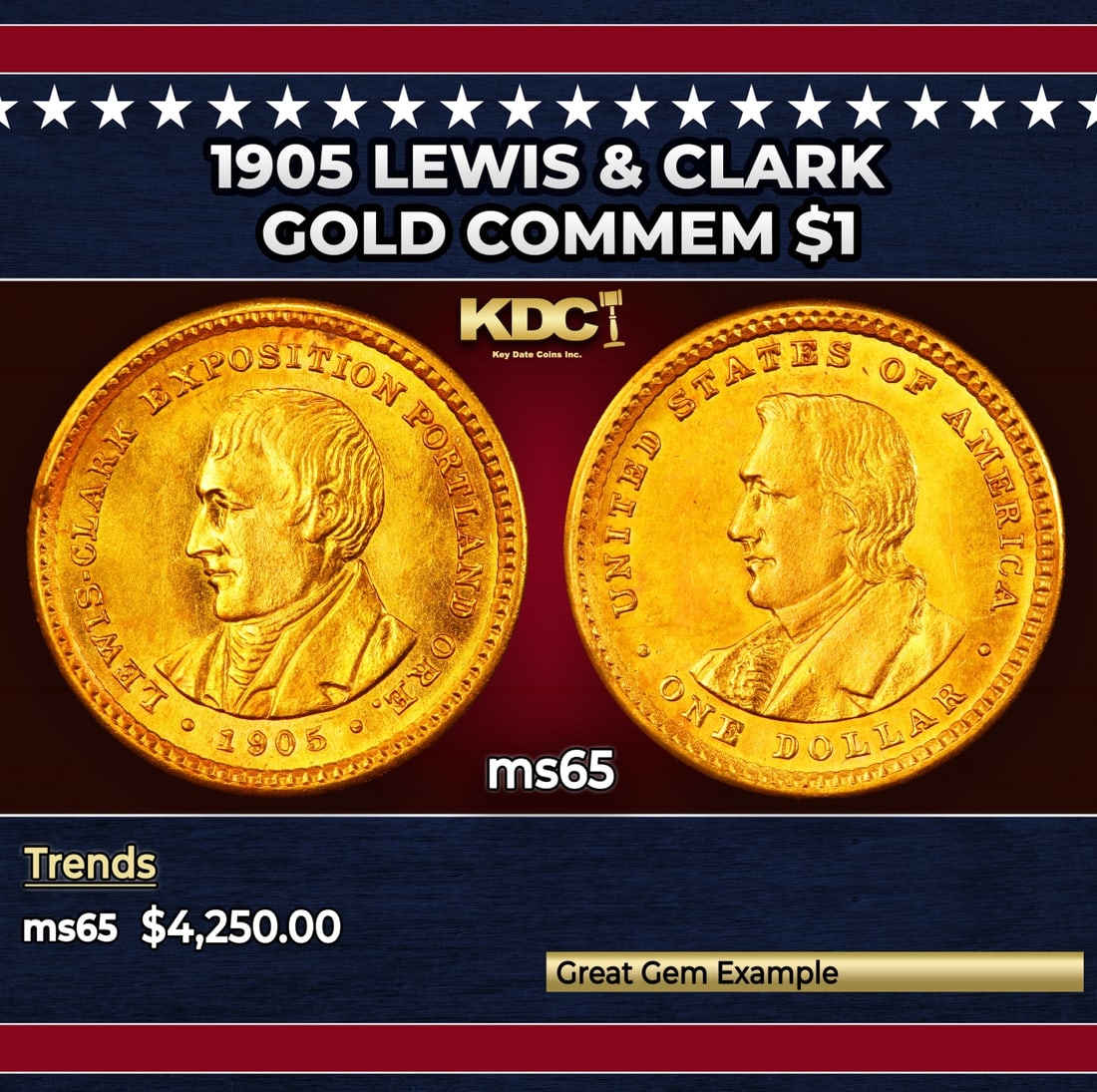 1905 Lewis & Clark Gold Commem Dollar 1 ms65 SEGS: 1905 Lewis & Clark Gold Commem Dollar 1 ms65 SEGS. Heads You win, Heads You Lose! This is THE ONLY Two Headed Coin in US History! The Obverse depicts the Head of Lewis and the Reverse the Head of Clar