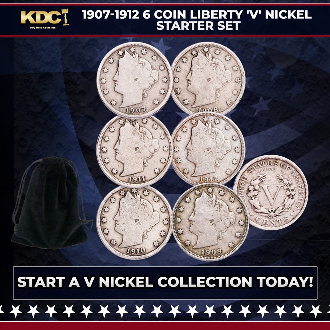 1907-1912 6 Coin Liberty 'V' Nickel Starter Set: 1907-1912 6 Coin Liberty 'V' Nickel Starter Set. Please Note All Backer Cards may have slight differences but will be very similar if not identical to the one in the photo