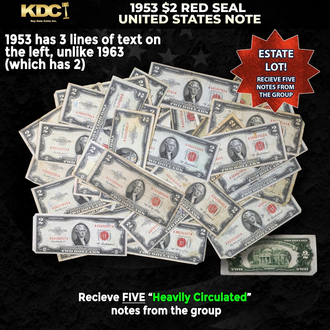 5x 1953 $2 Red Seal United States Note Heavily Circulated: 5x 1953 $2 Red Seal United States Note Heavily Circulated. 1953 red print two dollar bills can be broke up into four different types by signature combination; 1953 ? Ivy Baker Priest (Treasurer of The