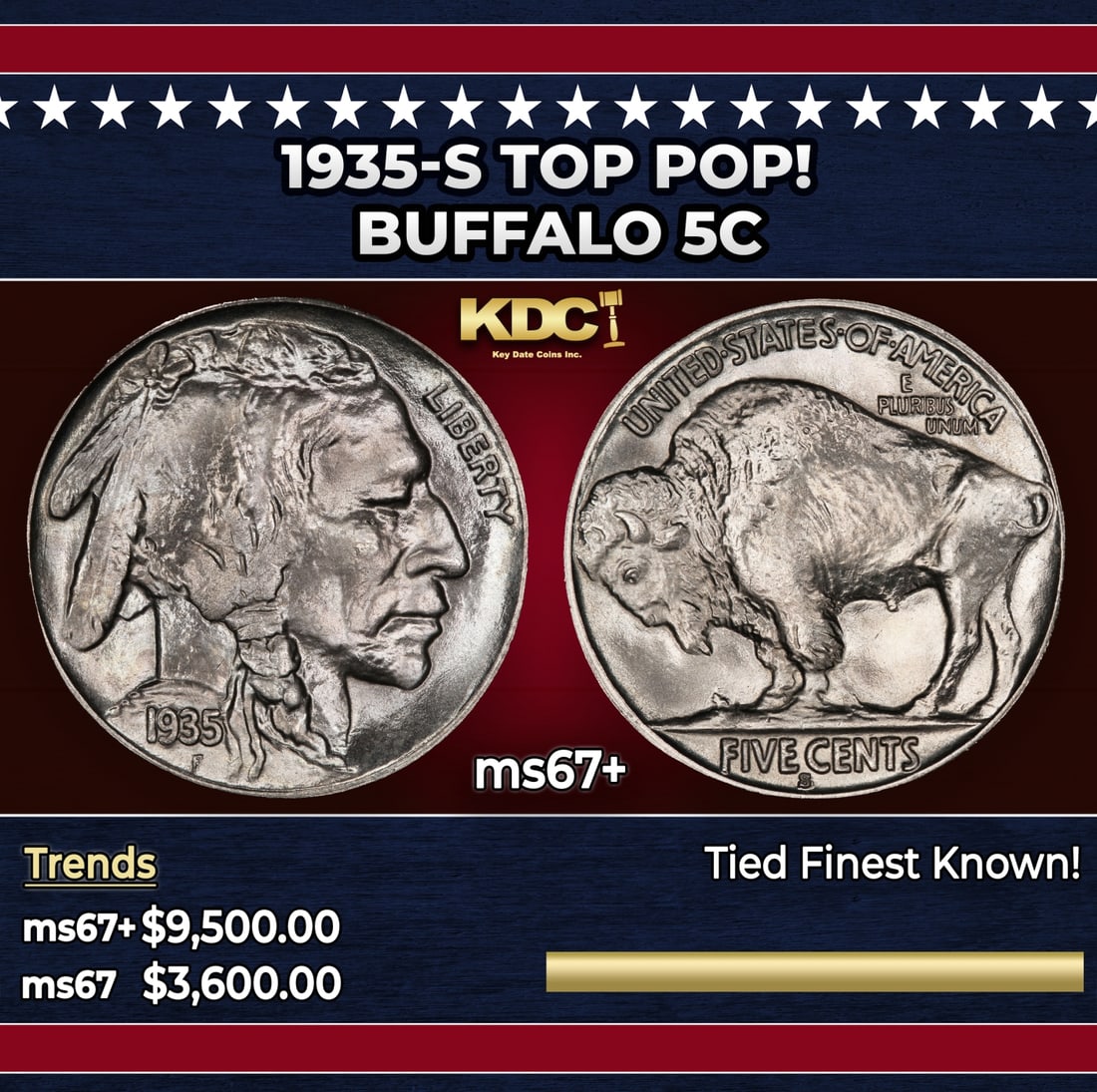 1935-s Buffalo Nickel TOP POP! 5c ms67+ SEGS: 1935-s TOP POP! Buffalo Nickel 5c ms67+ SEGS. Historic precious metal trends is causing increased spot pricing by the day. On auctions with set openings, we are doing our best to have items priced at 