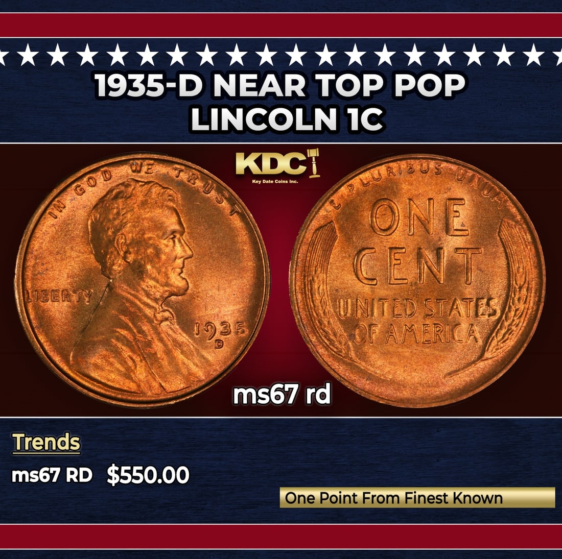 1935-d Lincoln Cent Near Top Pop 1c ms67 rd SEGS: 1935-d Near Top Pop Lincoln Cent 1c ms67 rd SEGS. Historic precious metal trends is causing increased spot pricing by the day. On auctions with set openings, we are doing our best to have items priced