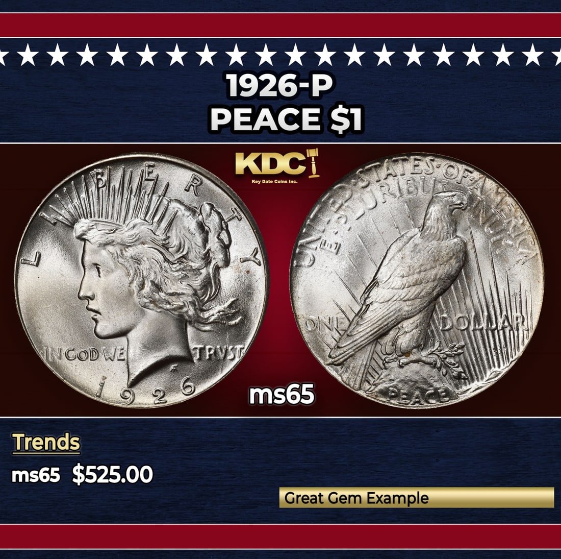 1926-p Peace Dollar $1 Grades ms65: 1926-p Peace Dollar $1 Grades ms65. Historic precious metal trends is causing increased spot pricing by the day. On auctions with set openings, we are doing our best to have items priced at their mark