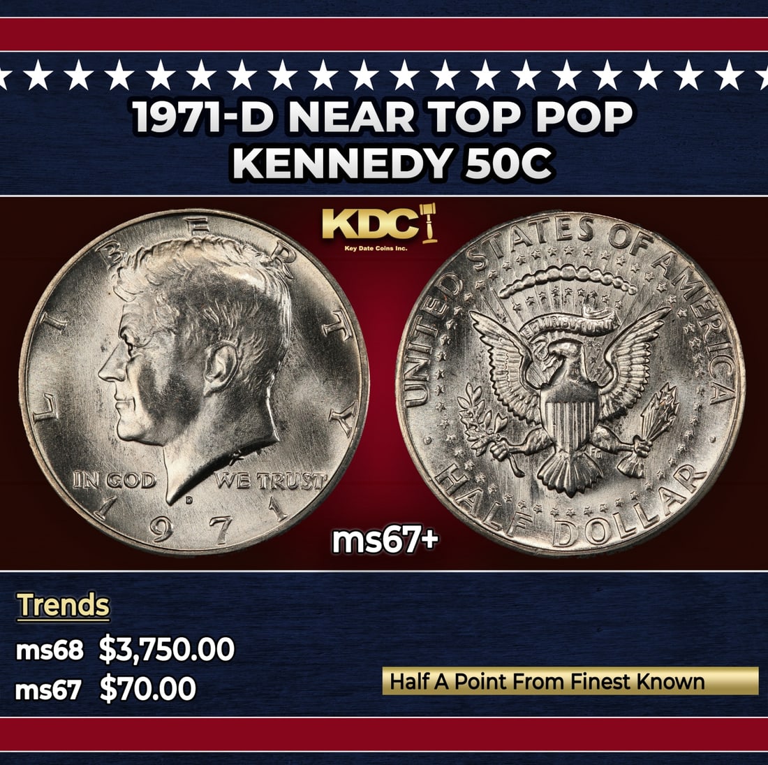 1971-d Kennedy Half Dollar Near Top Pop 50c ms67+ SEGS: 1971-d Near Top Pop Kennedy Half Dollar 50c ms67+ SEGS. Historic precious metal trends is causing increased spot pricing by the day. On auctions with set openings, we are doing our best to have items 