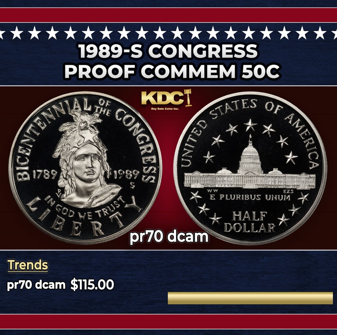 1989-S Congress Proof Modern Commem Half Dollar 50c pr70 dcam SEGS: 1989-S Congress Modern Commem Half Dollar 50c pr70 dcam SEGS. Historic precious metal trends is causing increased spot pricing by the day. On auctions with set openings, we are doing our best to have 