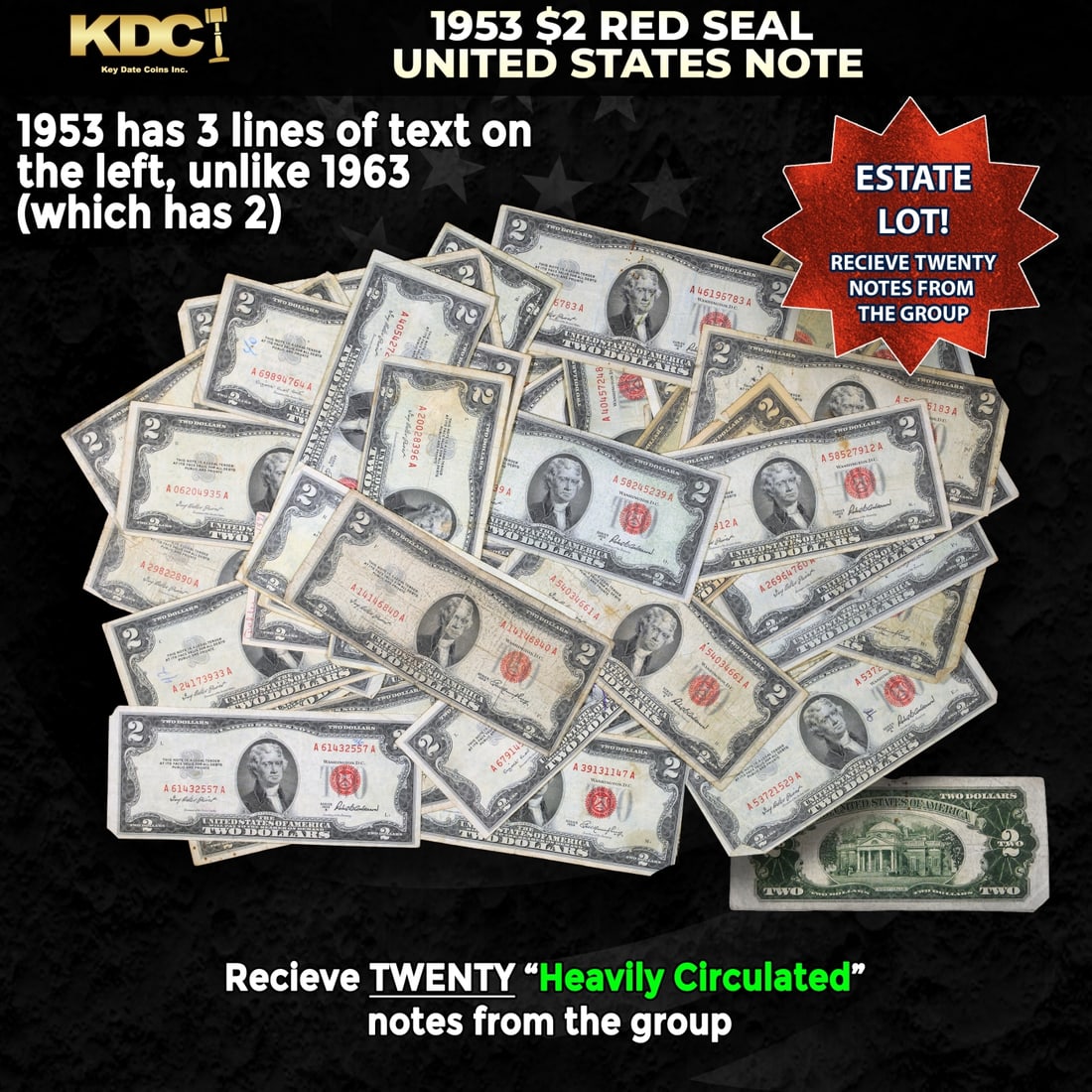 20x 1953 $2 Red Seal United States Note Heavily Circulated: 20x 1953 $2 Red Seal United States Note Heavily Circulated. 1953 red print two dollar bills can be broke up into four different types by signature combination; 1953 ? Ivy Baker Priest (Treasurer of Th