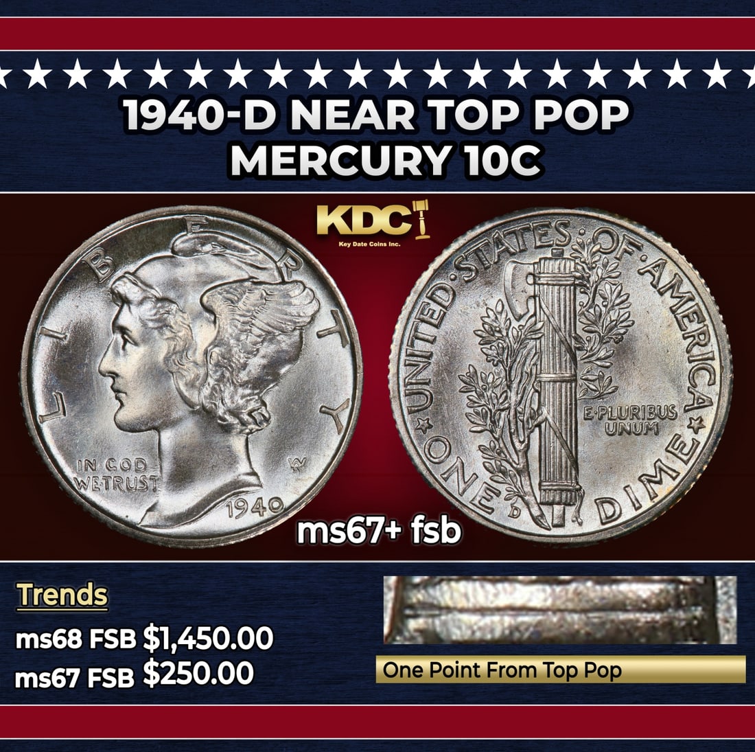 1940-d Mercury Dime Near Top Pop 10c ms67+ fsb SEGS: 1940-d Near Top Pop Mercury Dime 10c ms67+ fsb SEGS. Historic precious metal trends is causing increased spot pricing by the day. On auctions with set openings, we are doing our best to have items pri