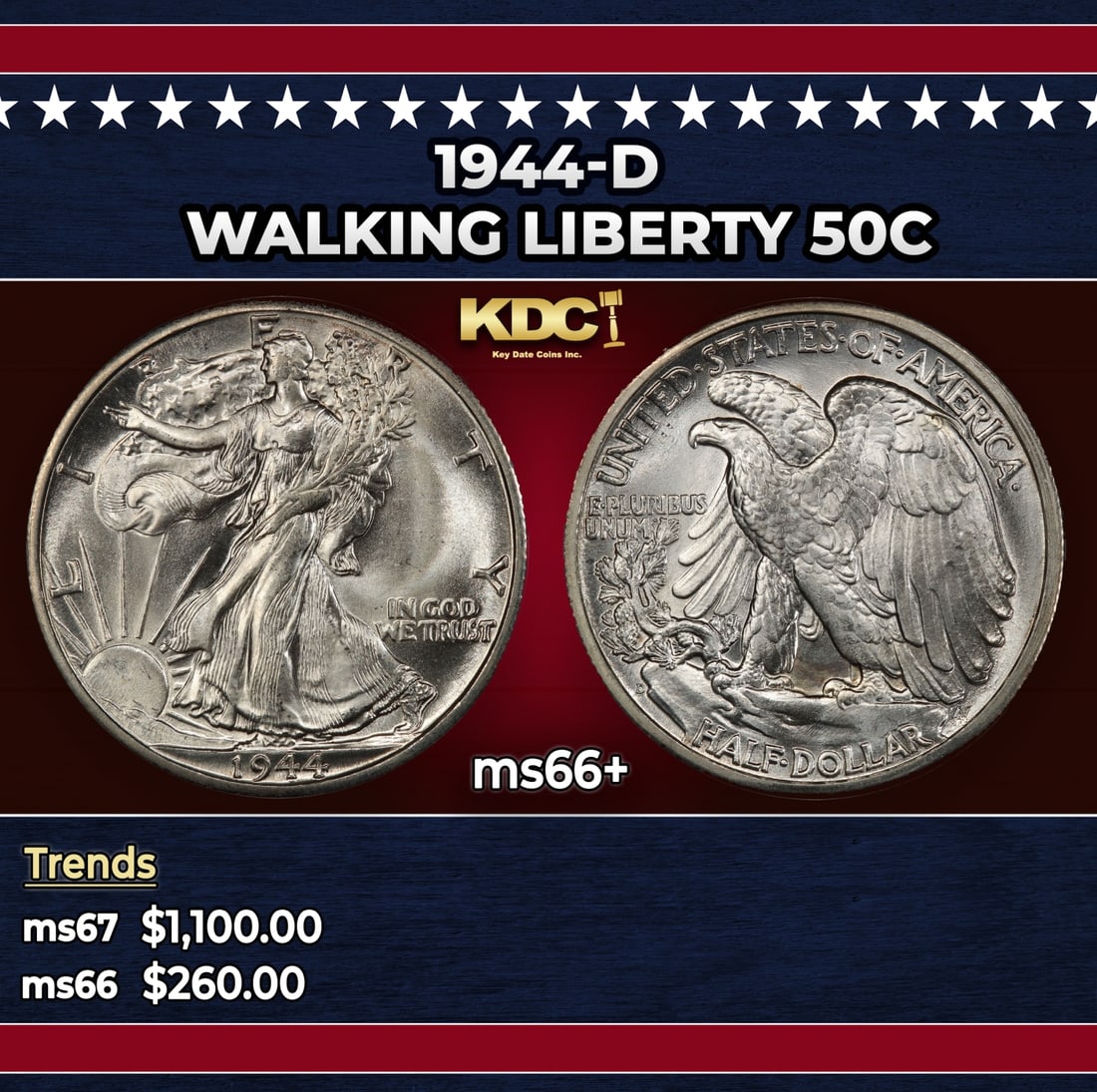 1944-d Walking Liberty Half Dollar 50c ms66+ SEGS: 1944-d Walking Liberty Half Dollar 50c ms66+ SEGS. Historic precious metal trends is causing increased spot pricing by the day. On auctions with set openings, we are doing our best to have items price