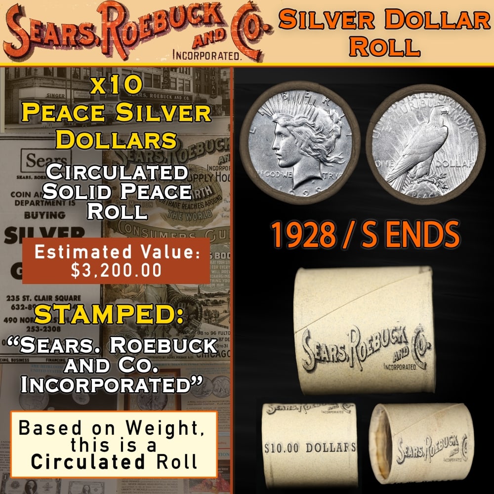 SEARS Peace Silver Dollar $1 Roll 10 Coins Circulated 1928/'S' Rev Ends: SEARS Peace Silver Dollar $1 Roll 10 Coins Circulated 1928/'S' Rev Ends. Up For Auction is a 23- SEARS Peace Silver Dollar $1 Roll 10 Coins Circulated 1928/'P' Rev Ends Roll Weighing 266.7 g Based On 