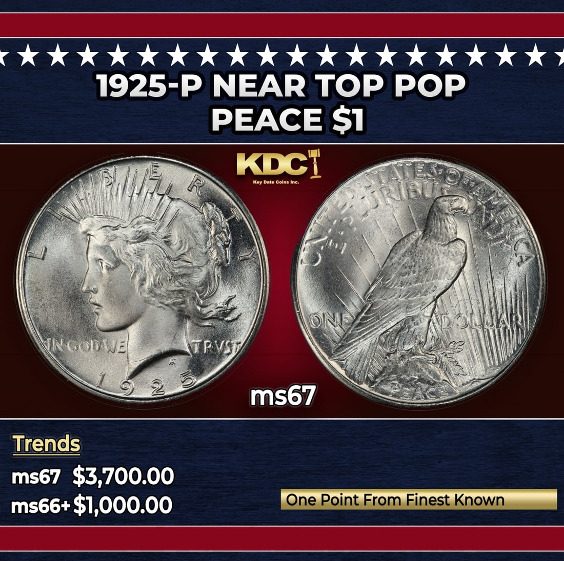 1925-p Peace Dollar Near Top Pop $1 ms67 SEGS: 1925-p Near Top Pop Peace Dollar $1 ms67 SEGS. Historic precious metal trends is causing increased spot pricing by the day. On auctions with set openings, we are doing our best to have items priced at