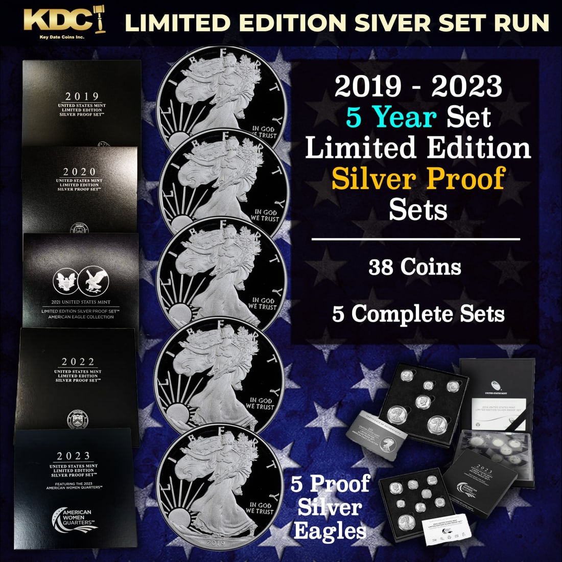 2019-2023 5 Year Set of Limited Edition Silver Proof Sets - 38 Coins Total, 5 Complete Sets Over 11: 2019-2023 5 Year Set of Limited Edition Silver Proof Sets - 38 Coins Total, 5 Complete Sets Over 11 Oz of Silver. 2019-2023 5 Year Set of Limited Edition Silver Proof Sets - 38 Coins Total, 5 Complete