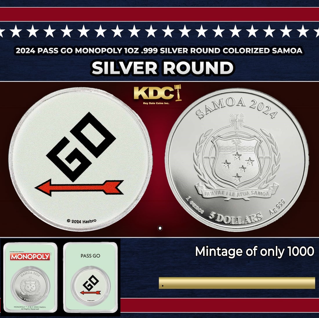 2024 Pass GO Monopoly 1oz .999 Silver Round Colorized Samoa Round: 2024 Pass GO Monopoly 1oz .999 Silver Round Colorized Samoa. Silver coin is in full color on one side and comes in licensed tamper-evident packaging (TEP). There is a mintage of only 1,000 coins.This 