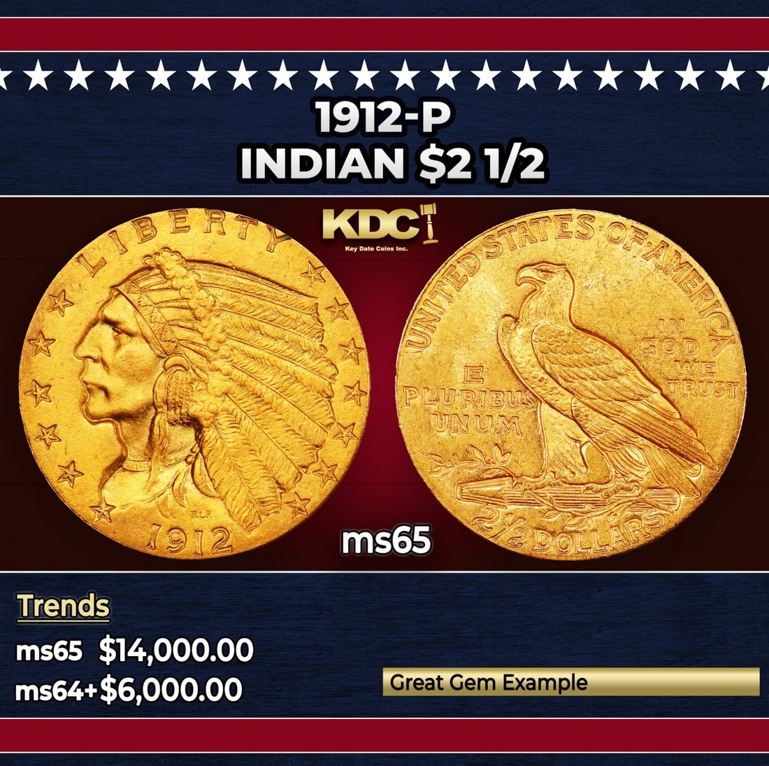 1912-p Gold Indian Quarter Eagle $2 1/2 ms65 SEGS: 1912-p Gold Indian Quarter Eagle $2 1/2 ms65 SEGS. A Key Date's Pick, Bid to Win Coin