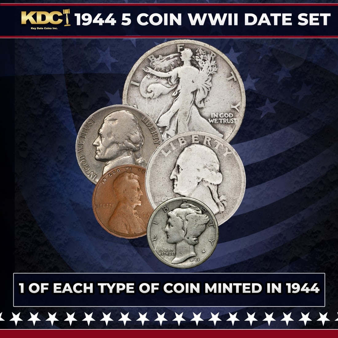 1944 WWII 5 Coin Date Set, 1 Of Each Type Of Coin Minted in 1944: 1944 WWII 5 Coin Date Set, 1 Of Each Type Of Coin Minted in 1944. Please Note All Backer Cards may have slight differences but will be very similar if not identical to the one in the photo