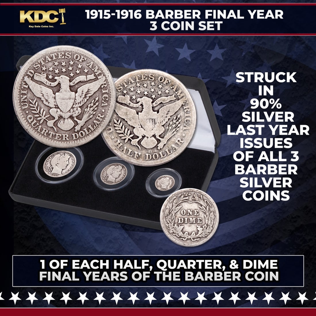 1915-1916 Barber Final Year 3 Coin Set, 1 of Each Half, Quarter, & Dime: 1915-1916 Barber Final Year 3 Coin Set, 1 of Each Half, Quarter, & Dime. Own last-year issues of all 3 Barber silver coins with this historic type set! You'll get a Barber dime and quarter from their 