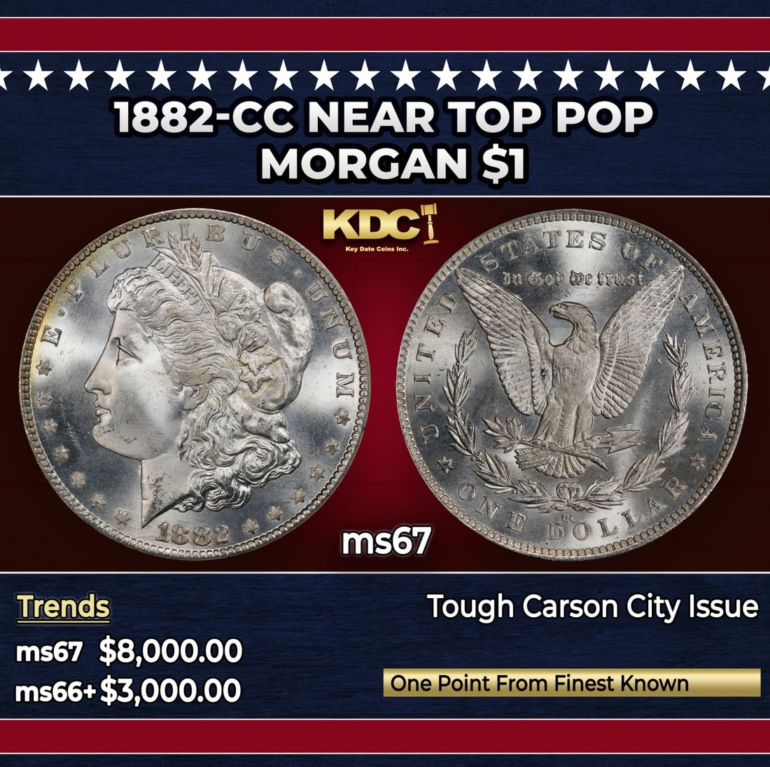 1882-cc Morgan Dollar Near Top Pop $1 ms67 SEGS: 1882-cc Near Top Pop Morgan Dollar $1 ms67 SEGS.