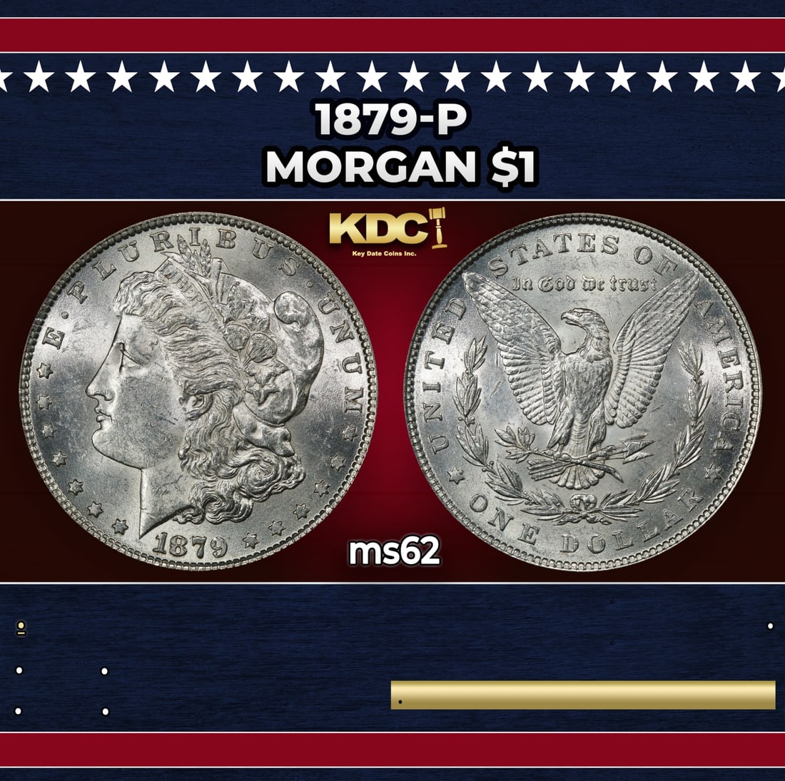 1879-p Morgan Dollar $1 Grades ms62: 1879-p Morgan Dollar $1 Grades ms62.